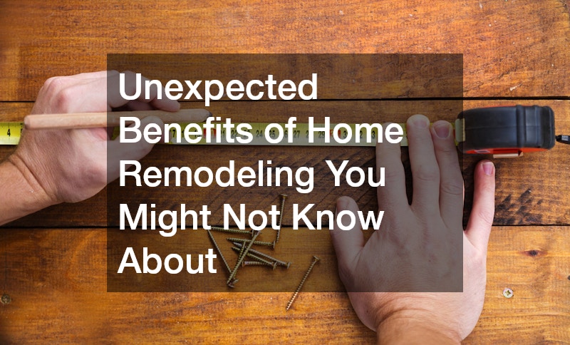 benefits of home remodeling